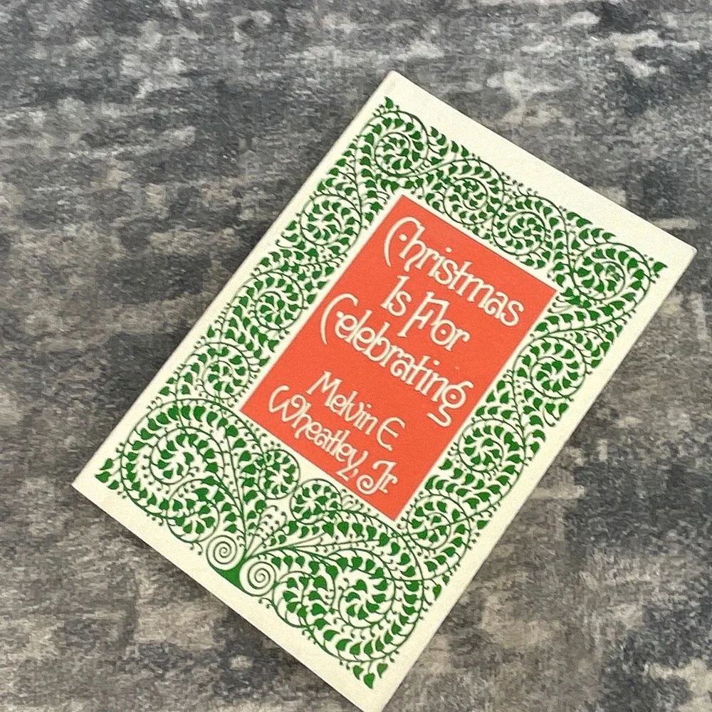 Christmas Is For Celebrating Melvin E Wheatley Jr Vintage Devotional HC Book